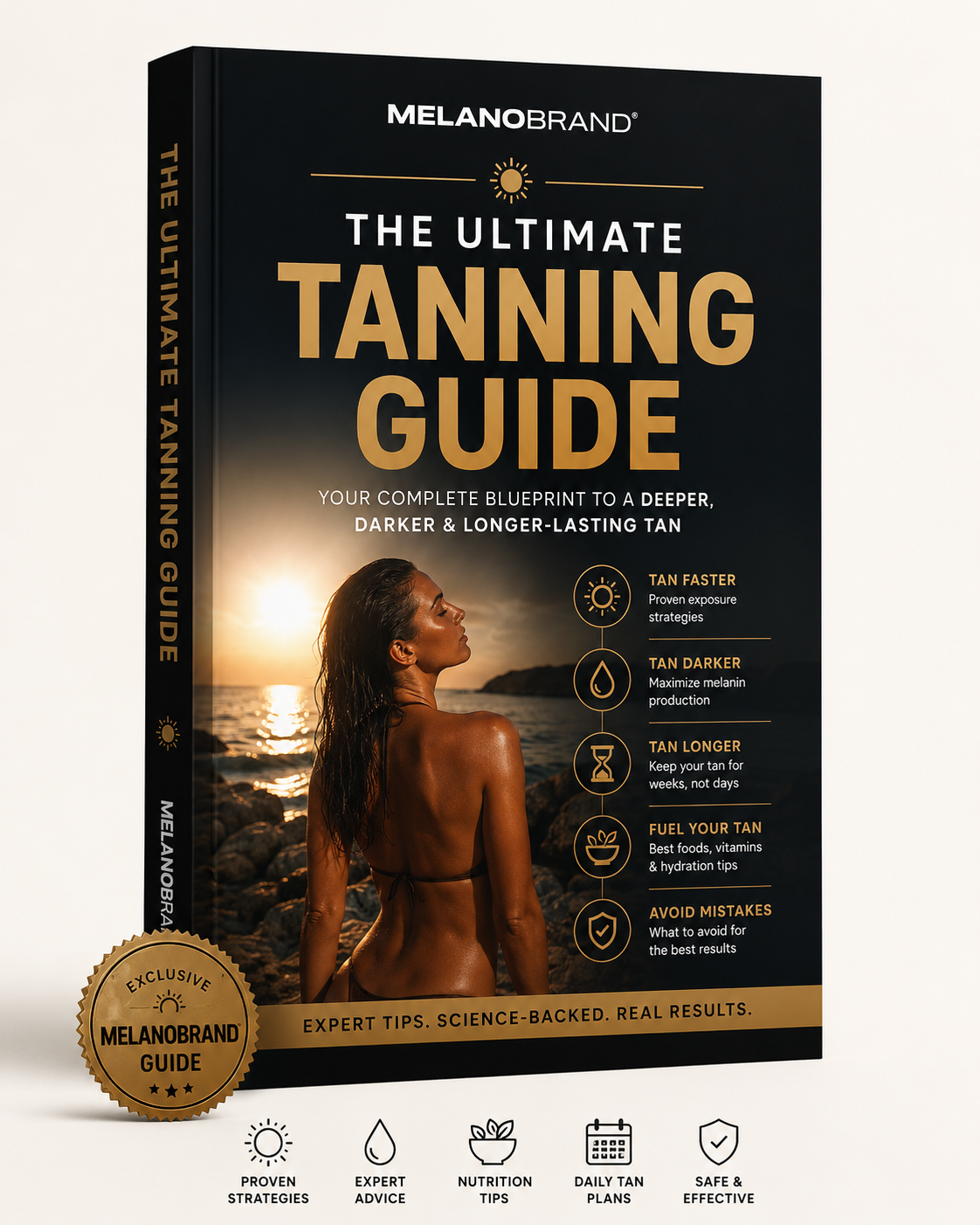 Ultimate Tanning Guide — "How to get darker, faster."
